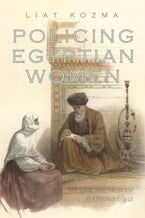 Policing Egyptian Women Policing Egyptian Women