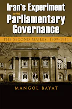 Cover of 'Irans Experiment with Parliamentary Governance' by Mangol Bayat 