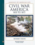 Cover of 'Civil War America, 1850 to 1875' 