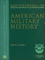 The Encyclopedia of American Military History