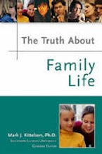 The Truth About Family Life The Truth About Family Life