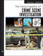 The Encyclopedia of Crime Scene Investigation