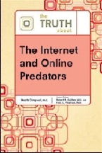 The Truth About the Internet and Online Predators