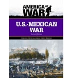 U.S.-Mexican War U.S.-Mexican War
