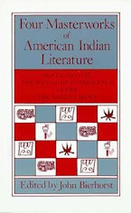 Four Masterworks of American Indian Literature Four Masterworks of American Indian Literature