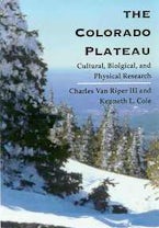 The Colorado Plateau The Colorado Plateau