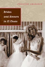 Brides and Sinners in El Chuco Brides and Sinners in El Chuco