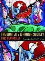The Womens Warrior Society The Womens Warrior Society