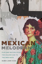 Mexican Melodrama Mexican Melodrama