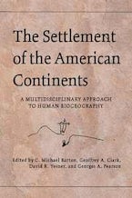 The Settlement of the American Continents The Settlement of the American Continents