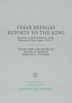 Friar Bringas Reports to the King