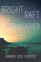 Bright Raft in the Afterweather Bright Raft in the Afterweather