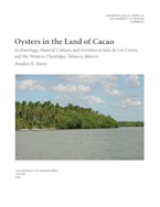 Oysters in the Land of Cacao Oysters in the Land of Cacao