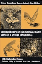 Conserving Migratory Pollinators and Nectar Corridors in Western North America Conserving Migratory Pollinators and Nectar Corridors in Western North America