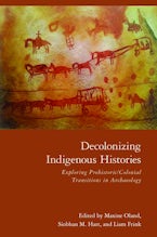 Decolonizing Indigenous Histories Decolonizing Indigenous Histories