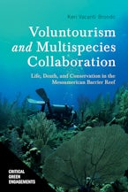 Voluntourism and Multispecies Collaboration Voluntourism and Multispecies Collaboration