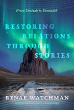 Restoring Relations Through Stories Restoring Relations Through Stories