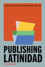 Publishing Latinidad