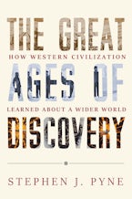 The Great Ages of Discovery The Great Ages of Discovery