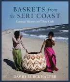 Baskets from the Seri Coast