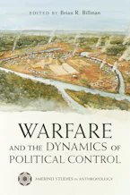 Cover of 'Warfare and the Dynamics of Political Control' 