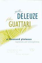 A Thousand Plateaus