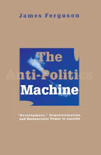 Cover of 'Anti-Politics Machine' 