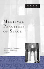 Cover of 'Medieval Practices of Space' 