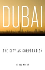 Dubai, the City As Corporation