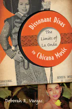Cover of 'Dissonant Divas in Chicana Music' 