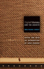 Digital Memory and the Archive