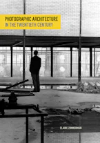 Cover of 'Photographic Architecture in the Twentieth Century' 