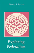 Cover of 'Exploring Federalism' 