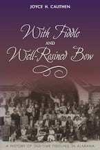 With Fiddle and Well-rosined Bow