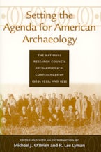Setting the Agenda for American Archaeology Setting the Agenda for American Archaeology