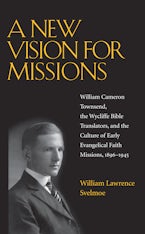 A New Vision for Missions A New Vision for Missions