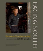 Facing South: Portraits of Southern Artists