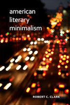 American Literary Minimalism American Literary Minimalism