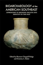 Bioarchaeology of the American Southeast