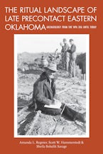 The Ritual Landscape of Late Precontact Eastern Oklahoma
