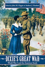 Dixie’s Great War