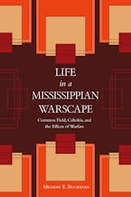 Life in a Mississippian Warscape