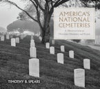 America’s National Cemeteries