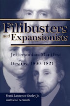Filibusters and Expansionists Filibusters and Expansionists