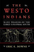 The Westo Indians