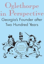 Oglethorpe in Perspective Oglethorpe in Perspective