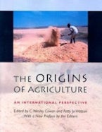 The Origins of Agriculture The Origins of Agriculture