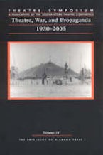 Theatre, War, and Propaganda Theatre, War, and Propaganda