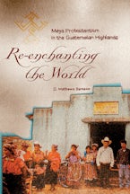 Re-enchanting the World Re-enchanting the World