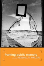 Framing Public Memory Framing Public Memory